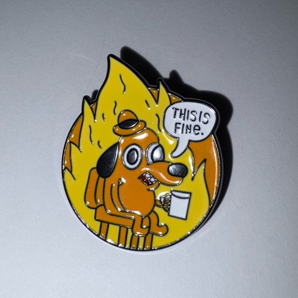 NEW! 3/$15 “This is fine” fire Enamel Pin (Unisex) - Picture 2 of 4